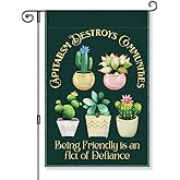 Gkodw Cute Anti-Capitalism Garden Flag, Being Friendly is an Act of Defiance Succulent Yard Decor, Social Justice House Banner, Community Justice Garden Sign, Spread Kindness Flag, Equal Rights Sign