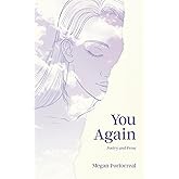 You Again: Poetry and Prose