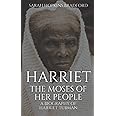 Harriet, The Moses of Her People: A Biography of Harriet Tubman