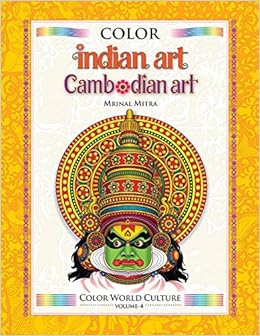 Color World Culture Indian Art Cambodian Art Volume 4 - 
