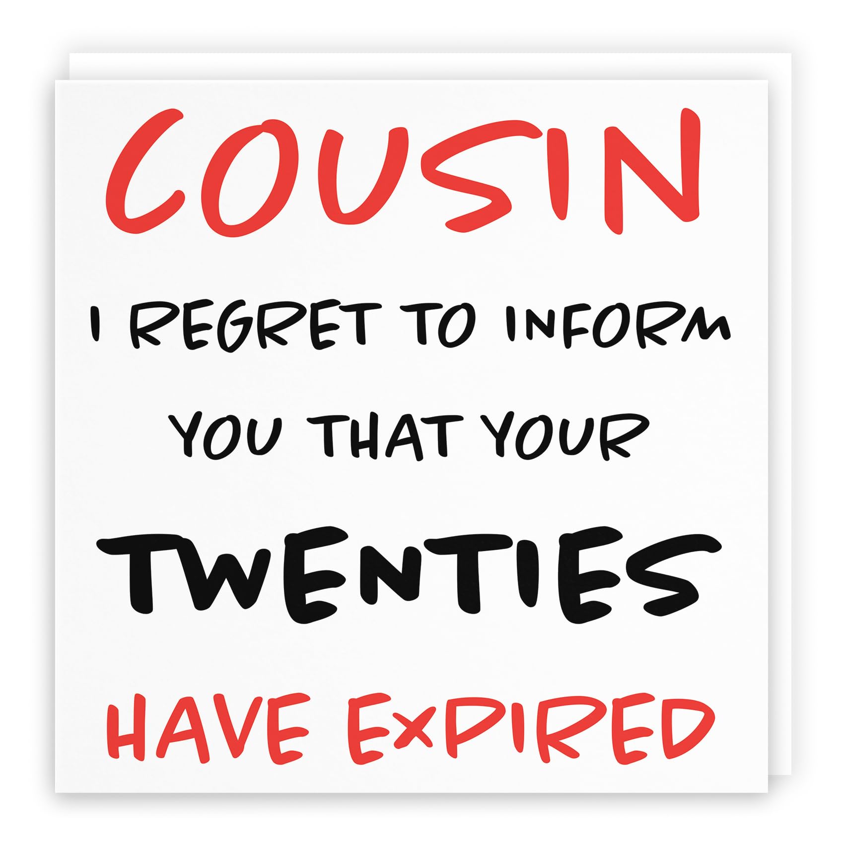 Hunts England - Large Cousin 30th Funny Birthday Card - Cousin - I Regret To Inform You That Your Twenties Have Expired - Male - Female - Retro Collection - Large - 210 x 210 mm - Age 30