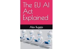 The EU AI Act Explained