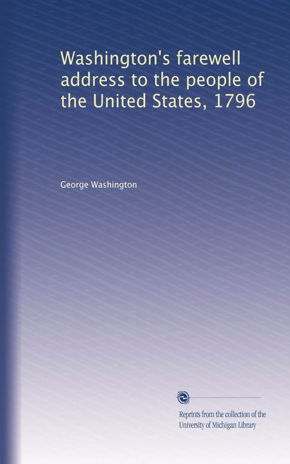 What Is Washington S Farewell Address