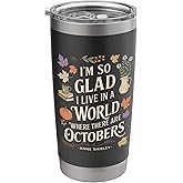 Fall Literature Quote October Anne Stainless Steel Insulated Tumbler