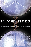 In War Times: An Alternate Universe Novel of a Different Present (Dance Family)