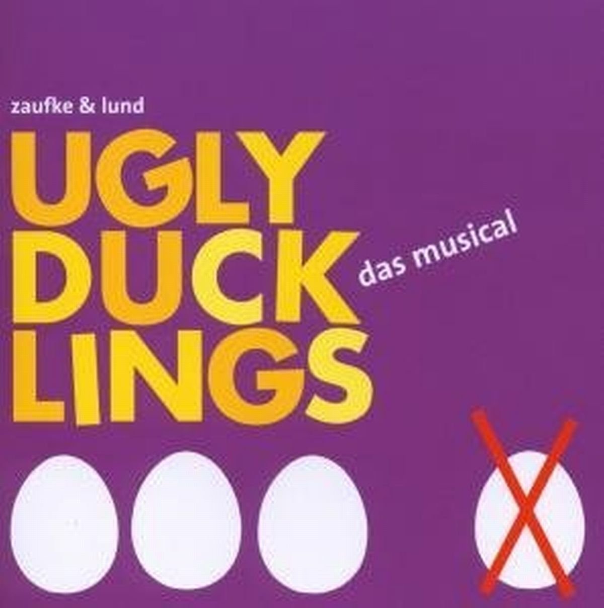 Ugly Ducklings-das Musical