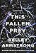 This Fallen Prey: A Rockton Novel (Casey Duncan Novels, 3)