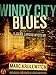 Windy City Blues: A Jules Landau Mystery