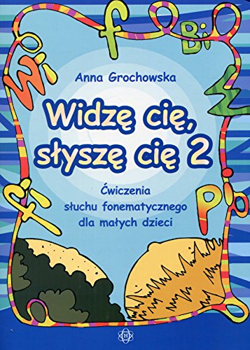 Widze cie slysze cie 2