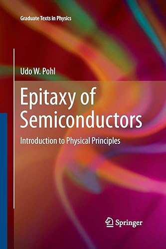 Download Epitaxy of Semiconductors: Introduction to Physical Principles PDF