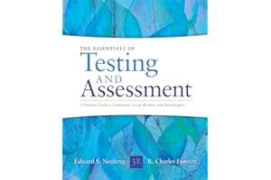 Essentials of Testing and Assessment: A Practical Guide for Counselors, Social Workers, and Psychologists, Enhanced