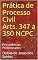 Livro Prática de Processo Civil Arts. 347 a 350 NCPC: Providências Preliminares
