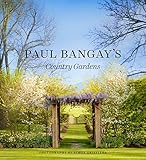 Paul Bangay's Country Gardens by 
