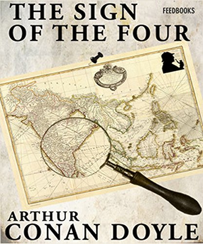 The Sign of the Four (Illustrated): Sherlock Holmes
