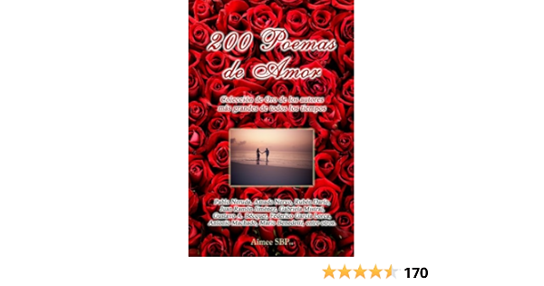 Amazon Com 0 Poemas De Amor Spanish Edition Ebook Nervo Amado Neruda Pablo Dario Ruben Lorca Federico Mistral Gabriela Kindle Store