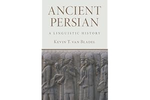 Ancient Persian: A Linguistic History