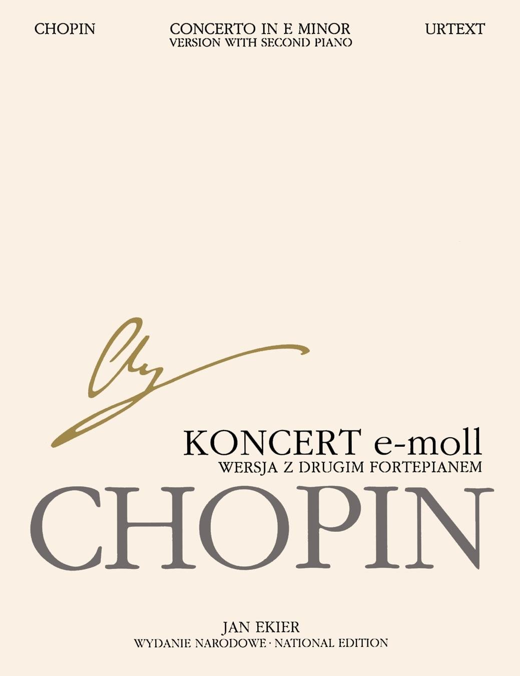 Concerto No. 1 e-minor Op. 11 Piano and Orchestra .: Chopin National Edition 30b, Vol. Vla (Series B: Works Published Posthumously / Seria B: Utwory Wydane Posmiertnie)