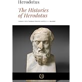 The Histories of Herodotus: Volumes I & II