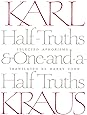 Half-Truths and One-and-a-Half Truths: Selected Aphorisms