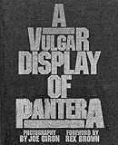 A Vulgar Display of Pantera by