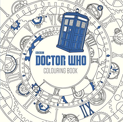 Dr Who The Colouring Book Doctor Who By Bbc 2015 12 15 Amazon Co Uk Books