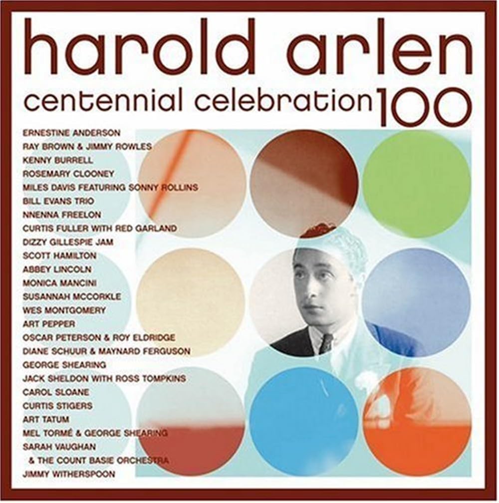 Harold Arlen Centennial Celebration