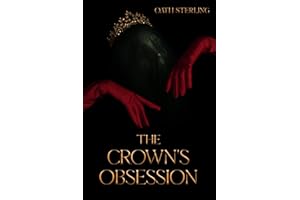 The Crown's Obsession (The Ashen Crown Book 1)