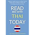 Read & Write Thai Today: The Easiest and Quickest Method to Learn to Read Thai