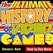 The Ultimate History of Video Games: From Pong to Pokemon: The Story Behind the Craze that Touched Our Lives and Changed the World