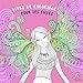 Livre De Coloriage Pour Les Filles Âge 10+: Belles images comme des animaux, des cœurs, des fées, by 