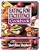 Eating for Excellence Cookbook: Energy Booster Recipes, Fat Busters, Life Safety Rules, and Body Type Testing by Sheri Rose Shepherd