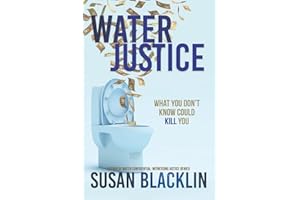 Water Justice: What You Don't Know Could Kill You