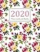 2020 Planner Weekly And Monthly: A Year - 365 Daily - 52 Week journal Planner Calendar Schedule Orga by 