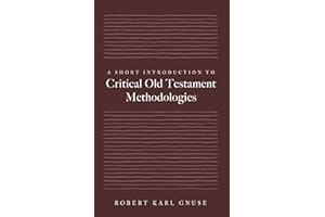 A Short Introduction to Critical Old Testament Methodologies