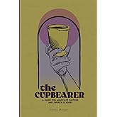 The Cupbearer