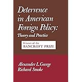 Deterrence in American Foreign Policy