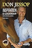 Inspiration and Leadership: For Horse Lovers