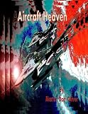 Image de Aircraft Heaven: Part 2 (Spanish Version) (Spanish Edition)