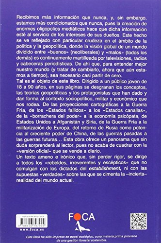 Política y geopolítica para rebeldes, irreverentes y escépticos (Investigación) (Spanish Edition)