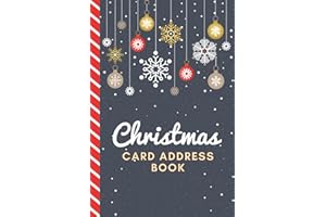 Christmas Card Address Book: 10-Year Logbook / 6x9 Tracker For Holiday Mail / Alphabetical Organizer With Tabs / Decorative Hanging Ornament Theme / ... / Large Print / Great Gift For Seniors