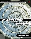 Windows System Programming, Paperback (4th Edition) (The Addison-Wesley Microsoft Technology Series) Windows System Programming, Paperback (4th Edition) (The Addison-Wesley Microsoft Technology Series)