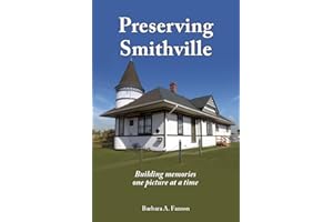 Preserving Smithville: Building memories one picture at a time