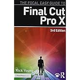 The Focal Easy Guide to Final Cut Pro X