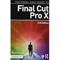 The Focal Easy Guide to Final Cut Pro X