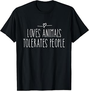 loves animals tolerates people quote Cat Lover & Dog Love T-Shirt