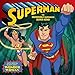 Superman Classic: The Incredible Shrinking Super Hero!: With Wonder Woman