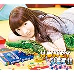 HONEY JET！！（初回限定盤）/堀江由衣