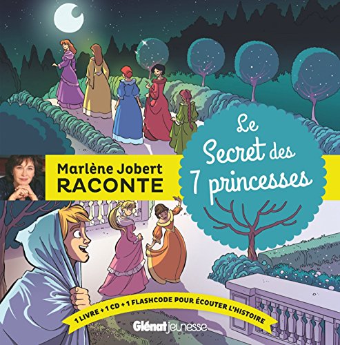Le secret des 7 princesses (1CD audio) by 