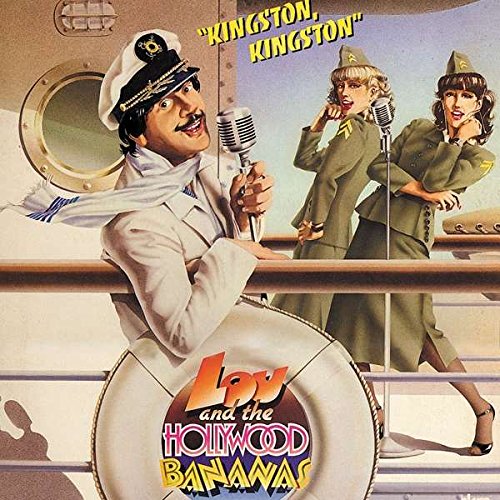 Lou & The Hollywood Bananas - Kingston, Kingston - Zortam Music