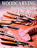 Woodcarving: Tools, Material & Equipment, Volume 1 by 